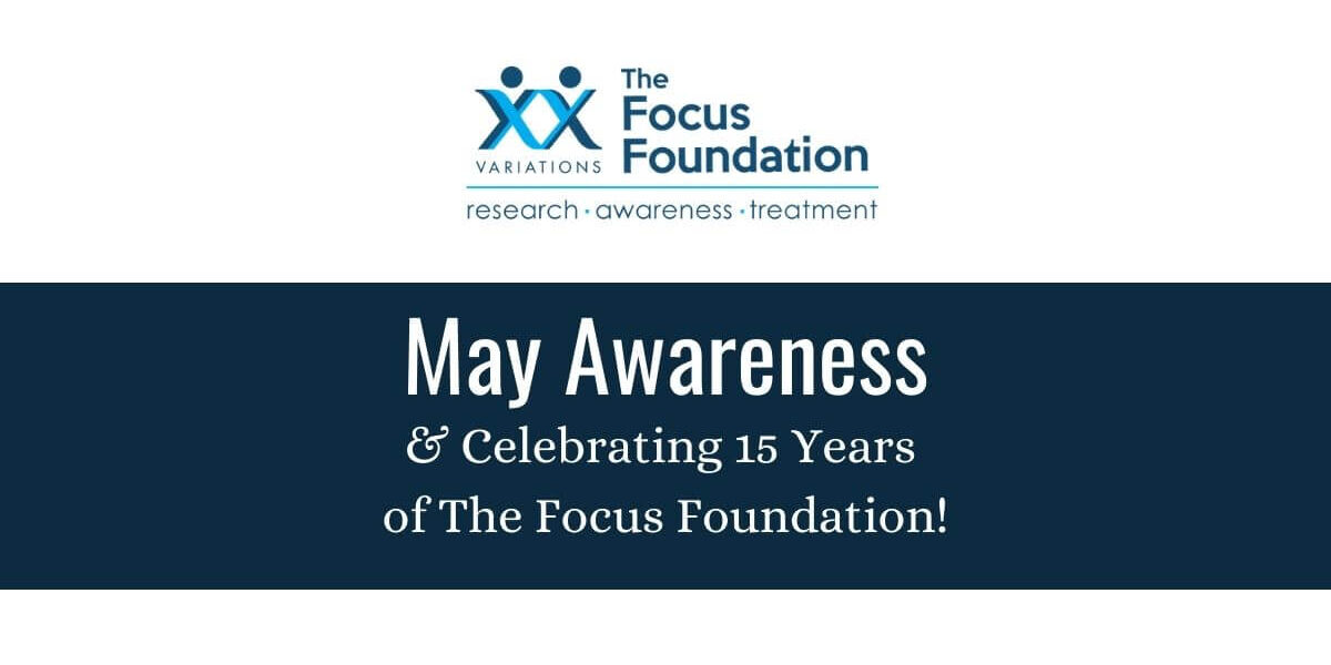 The Focus Foundation May Awareness The Focus Foundation May Awareness